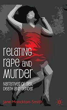 portada Relating Rape and Murder: Narratives on Sex, Death and Gender (in English)