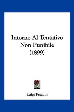 portada Intorno Al Tentativo Non Punibile (1899) (in Italian)