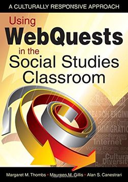 portada Using Webquests in the Social Studies Classroom: A Culturally Responsive Approach (en Inglés)