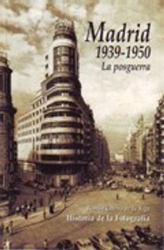 portada Madrid 1939-1950: La Postguerra
