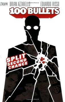 portada 100 Bullets Vol. 2: Split Second Chance (en Inglés)
