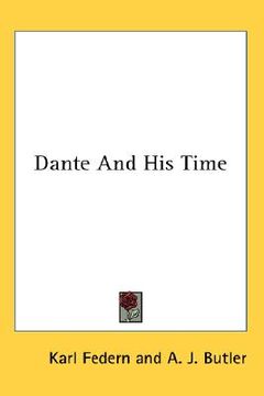 portada dante and his time (en Inglés)