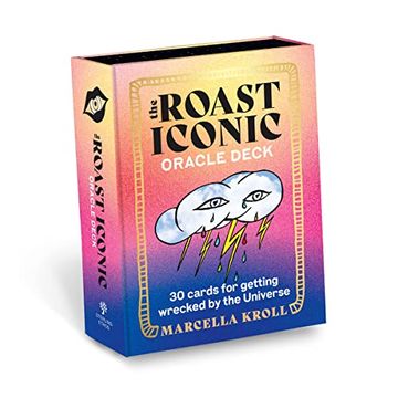 portada The Roast Iconic Oracle Deck: 30 Cards for Getting Wrecked by the Universe (en Inglés)