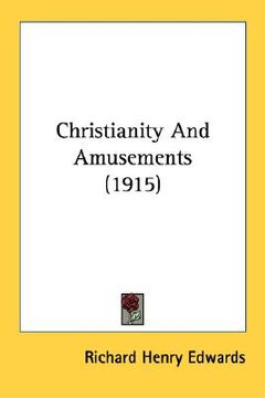 portada christianity and amusements (1915) (in English)
