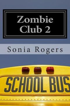 portada Zombie Club 2 (en Inglés)