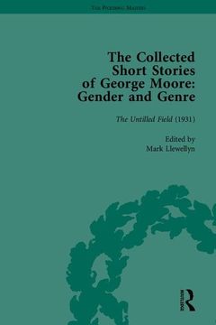 portada The Collected Short Stories of George Moore: Gender and Genre (en Inglés)