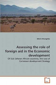 portada assessing the role of foreign aid in the economic development (en Inglés)