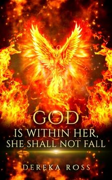 portada God Is Within Her, She Shall Not Fall (en Inglés)
