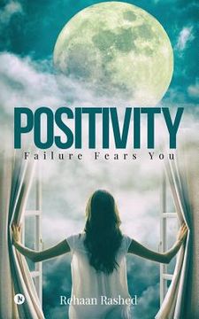 portada Positivity: Failure Fears You (en Inglés)