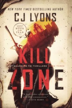 portada Kill Zone: A Lucy Guardino FBI Thriller (Lucy Guardino FBI Thrillers) (Volume 3)