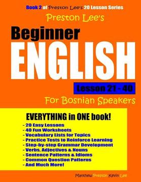portada Preston Lee's Beginner English Lesson 21 - 40 For Bosnian Speakers