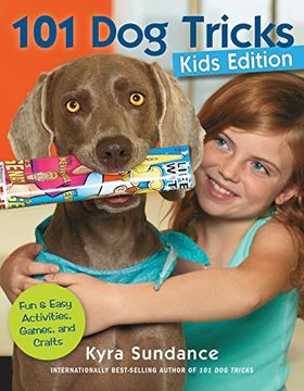portada 101 dog Tricks, Kids Edition: Fun and Easy Activities, Games, and Crafts (en Inglés)