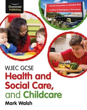 portada Wjec Gcse Health and Social Care, and Childcare 