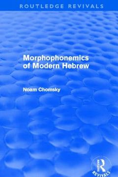portada morphophonemics of modern hebrew. noam chomsky (in English)