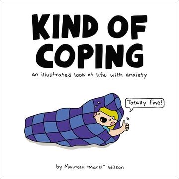 portada Kind of Coping: An Illustrated Look at Life With Anxiety (in English)