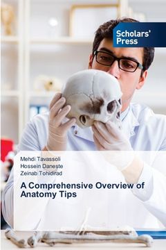 portada A Comprehensive Overview of Anatomy Tips (in English)