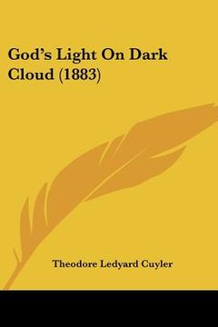 portada god's light on dark cloud (1883) (en Inglés)