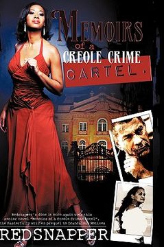 memoirs of a creole crime cartel,the origin of tangie laurie