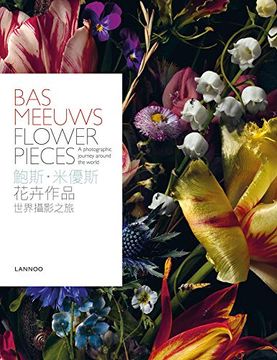 portada Bas Meeuws: Flower Pieces (en Chino)