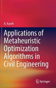 portada Applications of Metaheuristic Optimization Algorithms in Civil Engineering (en Inglés)