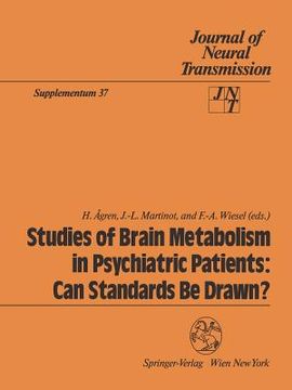 portada Studies of Brain Metabolism in Psychiatric Patients: Can Standards Be Drawn? (en Inglés)