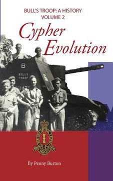 portada Cypher Evolution: Bull's Troop - A History (en Inglés)