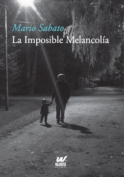 portada La Imposible Melancolia (in Spanish)