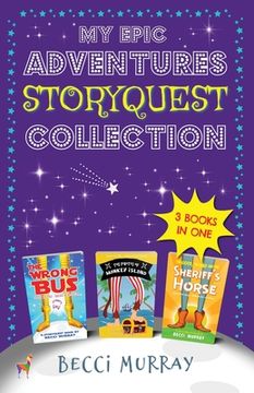 portada My Epic Adventures StoryQuest Collection: 3 books in 1 (en Inglés)