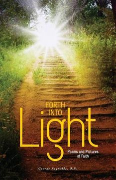 portada Forth into Light: Poems and Pictures of Faith (in English)