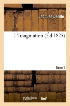 portada L'Imagination. Tome 1 (Litterature) (French Edition)