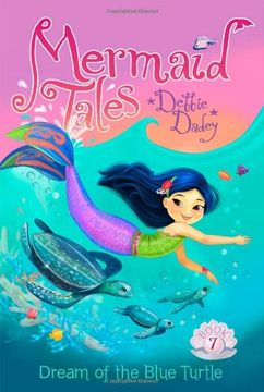 portada Dream of the Blue Turtle (Mermaid Tales) (en Inglés)