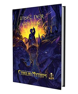 portada Cthulhu Mythos 5e - Insel der Ghoule Kampagnenband (in German)
