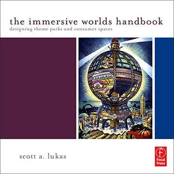 portada The Immersive Worlds Handbook: Designing Theme Parks and Consumer Spaces 