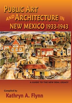 portada public art and architecture in new mexico, 1933-1943 (softcover) (in English)