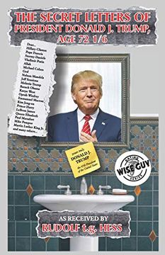portada The Secret Letters of President Donald j. Trump, age 72 1 (en Inglés)