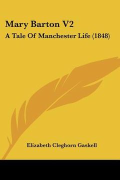 portada mary barton v2: a tale of manchester life (1848)