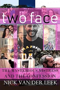 portada Two Face: The Mysterious Mistress and the Confession: 6 (K9) (en Inglés)