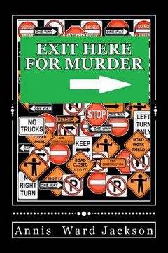portada Exit Here for Murder: Ellis Crawford Murder Mysteries (en Inglés)