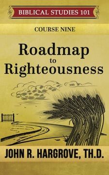 portada Roadmap to Righteousness