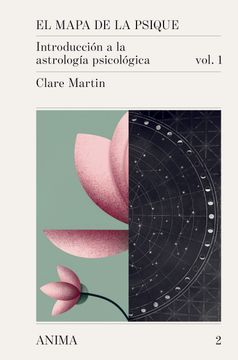 portada El mapa de la psique. Introducción a la astrología psicológica. Vol 1