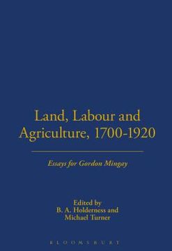 portada Land, Labour and Agriculture, 1700-1920 (in English)