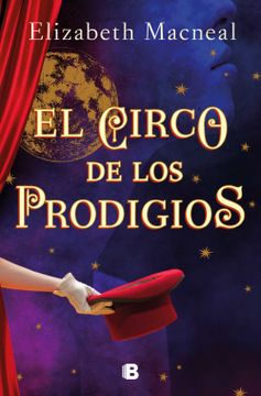 portada El Circo de Los Prodigios / Circus of Wonders