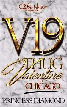 portada A Thug Valentine In Chicago: A Hood Love Story (en Inglés)