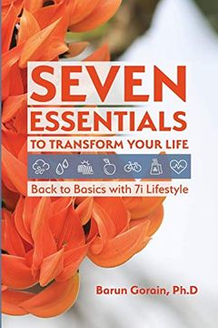 portada Seven Essentials to Transform Your Life: Back to Basics With 7i Lifestyle (en Inglés)