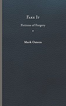 portada Fake it: Fictions of Forgery (en Inglés)