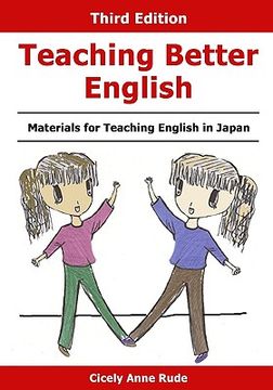 portada Teaching Better English: Materials for Teaching English in Japan (in English)