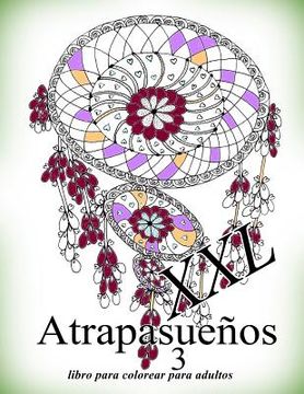 portada Atrapasueños XXL 3: Libro Para Colorear Para Adultos