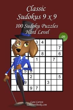 portada Classic Sudoku 9x9 - Hard Level - N°9: 100 Hard Sudoku Puzzles – Format easy to use and to take everywhere (6"x9"): Volume 9
