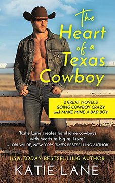 portada The Heart of a Texas Cowboy: 2-In-1 Edition With Going Cowboy Crazy and Make Mine a bad boy (Deep in the Heart of Texas) (en Inglés)
