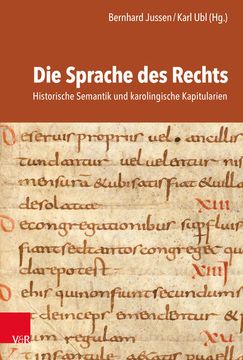 portada Die Sprache Des Rechts: Historische Semantik Und Karolingische Kapitularien (en Alemán)